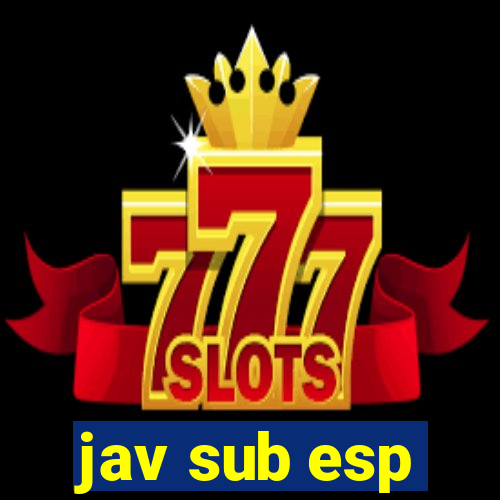 jav sub esp